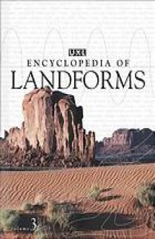 UXL Encyclopedia of Landforms and Other Geologic Features [Vol 1] 