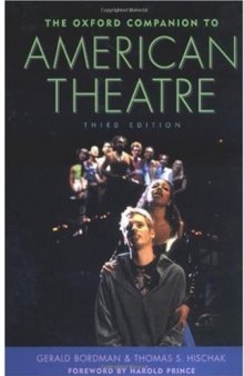The Oxford Companion to American Theatre, Third Edition