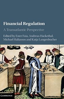 Financial Regulation: A Transatlantic Perspective