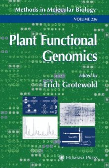 Plant Functional Genomics. Methods and Protocols