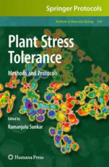 Plant Stress Tolerance: Methods and Protocols 