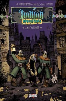 Donjon Monsters, tome 5 : La Nuit du tombeur