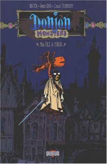 Donjon Monsters, tome 7 : Mon fils le tueur