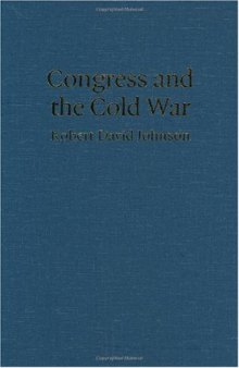 Congress and the Cold War
