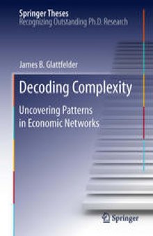 Decoding Complexity: Uncovering Patterns in Economic Networks