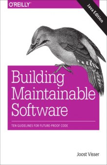 Building Maintainable Software, Java Edition: Ten Guidelines for Future-Proof Code