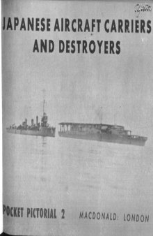 Japanese Aircraft Carriers and Destroyers Vol 2