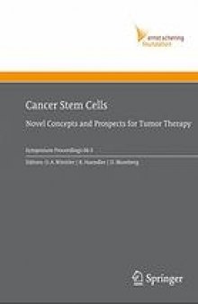 Cancer stem cells : novel concepts and prospects for tumor therapy