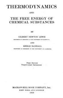 Thermodynamics and the Free Energy of Chemical Substances