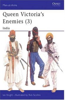 Queen Victoria's Enemies (3) : India (Men at Arms Series, 219)