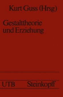 Gestalttheorie und Erziehung