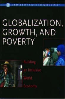 Globalization, Growth, and Poverty: Building an Inclusive World Economy 