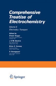 Comprehensive Treatise of Electrochemistry: Electrodics: Transport