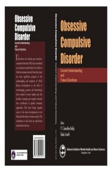 Obsessive Compulsive Disorder. Current Understanding and Future Directions