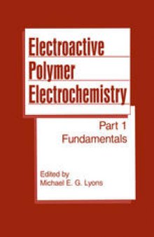 Electroactive Polymer Electrochemistry: Part 1: Fundamentals