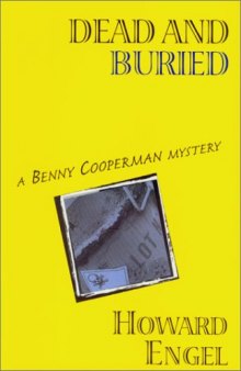 Dead and Buried (A Benny Cooperman Mystery)  