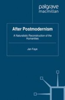 After Postmodernism: A Naturalistic Reconstruction of the Humanities