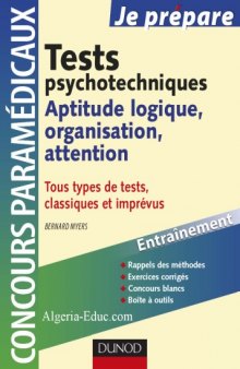 Tests psychotechniques : Aptitude logique, organisation, attention