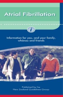 Atrial Fibrillation Information for you, and your family, whānau and friends