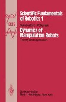 Dynamics of Manipulation Robots: Theory and Application
