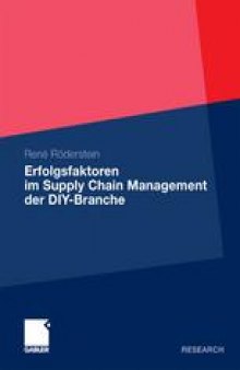 Erfolgsfaktoren im Supply Chain Management der DIY-Branche