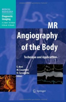 MR Angiography of the Body: Technique and Clinical Applications (Medical Radiology / Diagnostic Imaging)