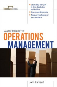 Manager's Guide to Operations Management (Briefcase Books)