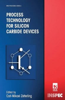 Process technology for silicon carbide devices