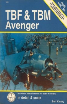 TBF & TBM Avenger in detail & scale - D&S Vol. 53