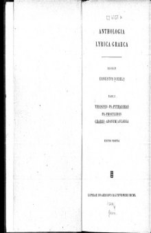 Anthologia Lyrica Graeca Fasc. 2: Theognis, Ps.-Pythagoras, Ps.-Phocylides, Cahres, Anonymi Aulodia