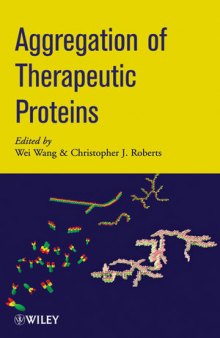 Aggregation of Therapeutic Proteins