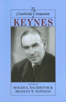 The Cambridge Companion to Keynes (Cambridge Companions to Philosophy)
