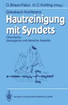 Hautreinigung mit Syndets: Chemische, okologische und klinische Aspekte