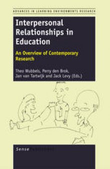 Interpersonal Relationships in Education: An Overview of Contemporary Research