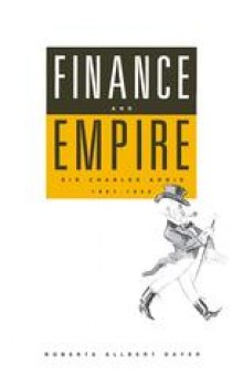 Finance and Empire: Sir Charles Addis, 1861–1945