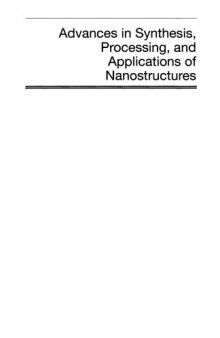 Advances in Synthesis, Processing, and Applications of Nanostructures: Ceramic Transactions, Volume 238