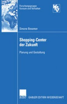 Shopping-Center der Zukunft: Planung und Gestaltung