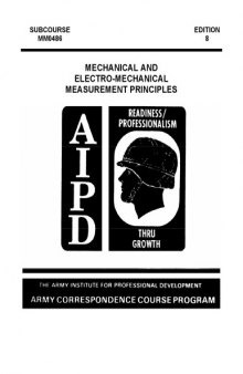 Mechanical and Electromechanical Measurement Principles [US Army Subcourse MM 0486]