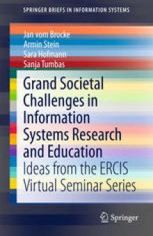 Grand Societal Challenges in Information Systems Research and Education: Ideas from the ERCIS Virtual Seminar Series