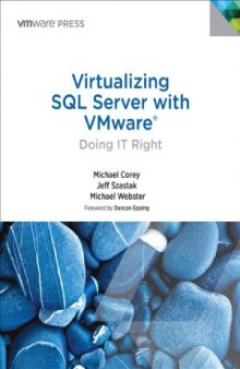 Virtualizing SQL Server with VMware  Doing IT Right