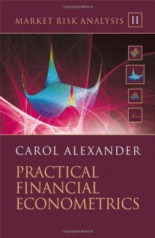 Market Risk Analysis: Practical Financial Econometrics, Volume 2