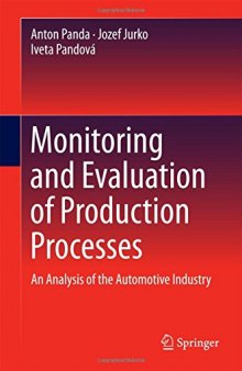 Monitoring and Evaluation of Production Processes: An Analysis of the Automotive Industry