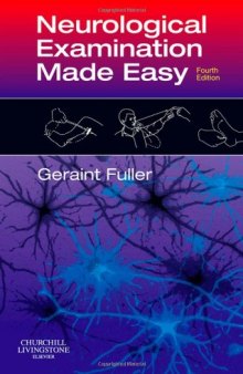Neurological Examination Made Easy, 4th Edition  