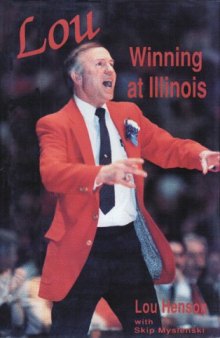 Lou: Winning at Illinois