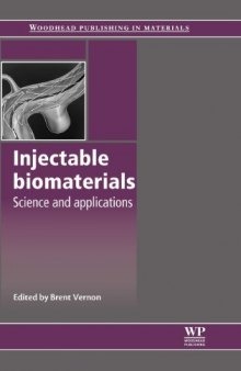 Injectable biomaterials: Science and applications