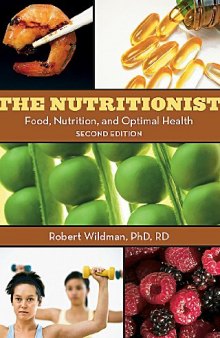 The Nutritionist - Food, Nutrition and Optimal Health