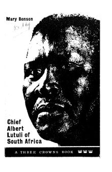 Chief Albert Lutuli of South Africa (Three crowns books)