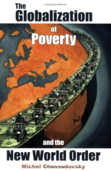 The Globalization of Poverty and the New World Order 2nd Edition