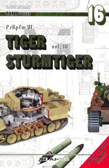 PzKpfw. VI TIGER vol.IV STURMTIGER