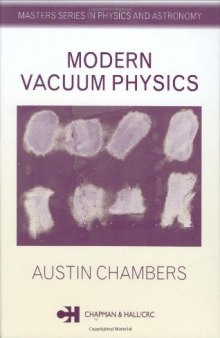 Modern vacuum physics